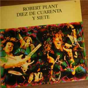 Robert Plant - Diez De Cuarenta Y Siete flac download