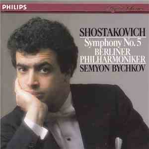 Shostakovich - Berliner Philharmoniker, Semyon Bychkov - Symphony No. 5 flac download
