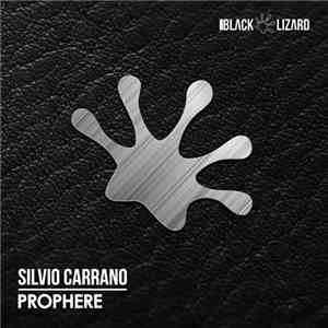 Silvio Carrano - Prophere flac download