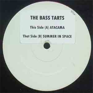 The Bass Tarts - Atacama / Summer In Space flac download