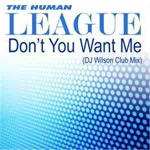 The Human League - Don't You Want Me (DJ Wilson Club Mix) flac download