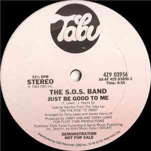 The S.O.S. Band - Just Be Good To Me flac download