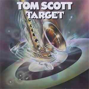 Tom Scott - Target flac download