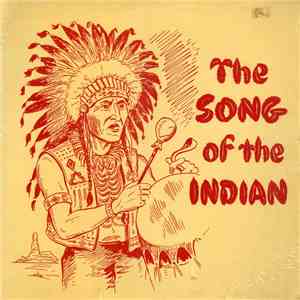 Various - The Song Of The Indian flac download