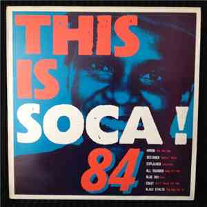 Various - This Is Soca! 84 flac download
