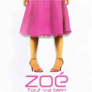 Zoé - Tout va bien flac download