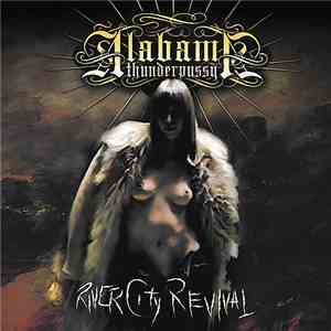 Alabama Thunderpussy - River City Revival flac download
