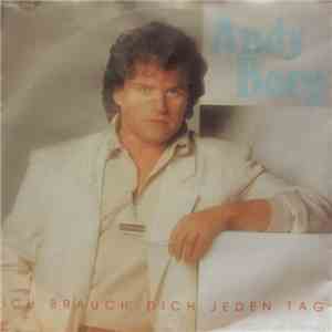 Andy Borg - Ich Brauch' Dich Jeden Tag FLAC download