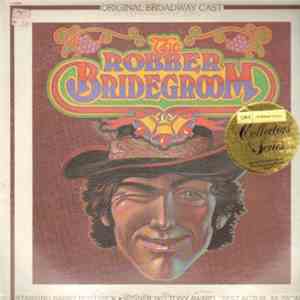 Barry Bostwick, Rhonda Coullet, Barbara Lang, Lawrence John Moss - The Robber Bridegroom flac download