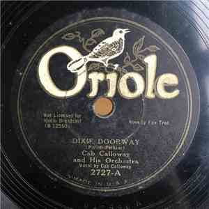 Cab Calloway And His Orchestra - Dixie Doorway / Wah-Dee-Dah flac download