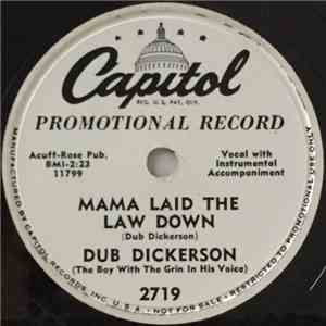 Dub Dickerson / Jean Shepard - Mama Laid Down The Law / Two Whoops And A Holler flac download