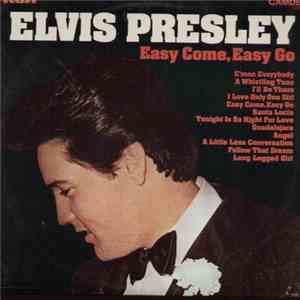 Elvis Presley - Easy Come, Easy Go flac download