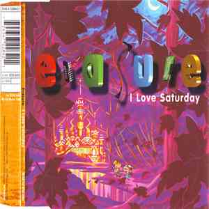 Erasure - I Love Saturday flac download