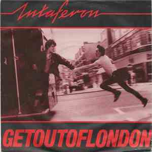 Intaferon - Get Out Of London flac download