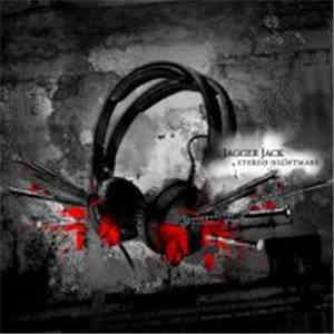 Jagger Jack - Stereo Nightmare flac download
