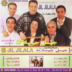 Jil Jilala - واعدونا flac download