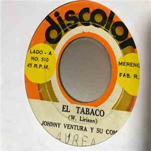 Johnny Ventura Y Su Combo - El Tabaco / La Ultima Noche flac download