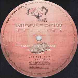 Karl H & Ed Case - Hard On Me / Milo's Tune flac download