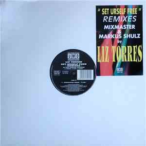 Liz Torres - Set Urself Free (Remixes) flac download
