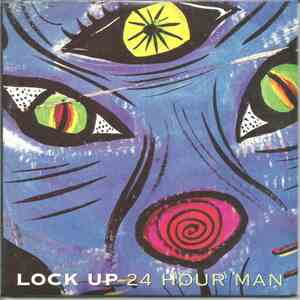 Lock Up  - 24 Hour Man flac download