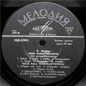R. Douglas / M. Arnold / P. Hindemith - Kuus Karaktertantsu / Kolm Pala Puhkpillikvintetile / Väike Kammermuusika 5-le Puhkpillile Nr. 2 flac download