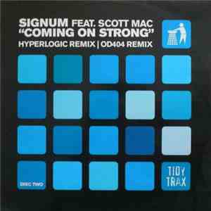 Signum Feat. Scott Mac - Coming On Strong (Disc Two) flac download
