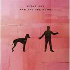Spearmint  - Man and the Moon flac download