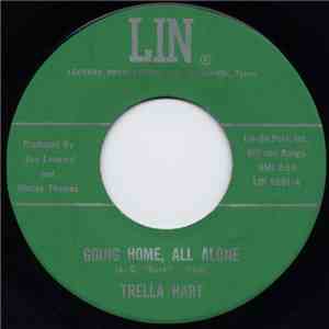 Trella Hart - Going Home, All Alone flac download