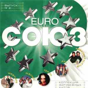 Various - Euro Союз 2 flac download