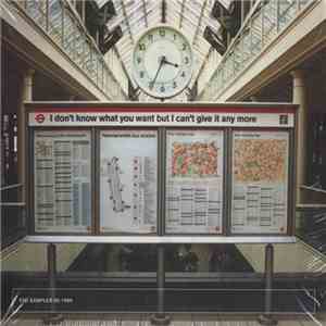 Various - I Don't Know What You Want But I Can't Give It Any More flac download