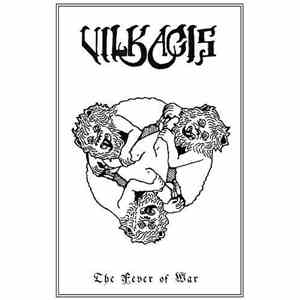 Vilkacis - The Fever Of War flac download