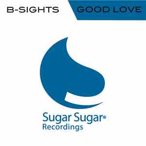 B-Sights - Good Love flac download