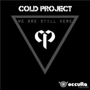 Cold Project - We Are Still Here flac download