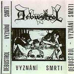 Debustrol - Vyznání Smrti flac download