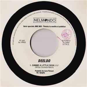 Deeldo / Radiotitolati - Gimme A Little Sign / Amare Il Mare flac download