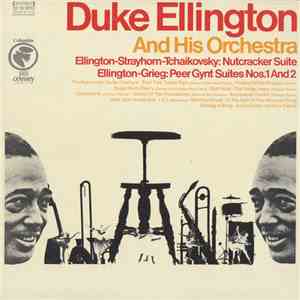 Duke Ellington And His Orchestra - Nutcracker Suite / Peer Gynt Suites Nos. 1 & 2 flac download