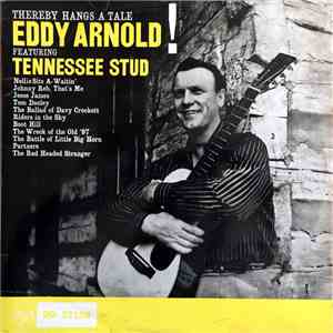 Eddy Arnold - Thereby Hangs A Tale flac download