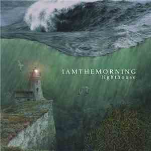 Iamthemorning - Lighthouse flac download
