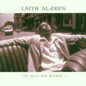 Laith al-Deen - Ich Will Nur Wissen ... flac download