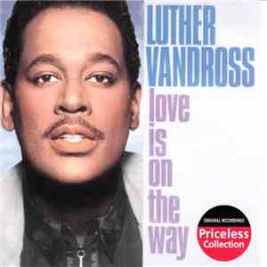 Luther Vandross - Love Is On The Way FLAC download