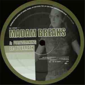 Madam Breaks - Forewarning / Aftermath flac download