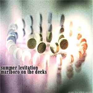 Marlboro On The Decks - Summer Levitation flac download
