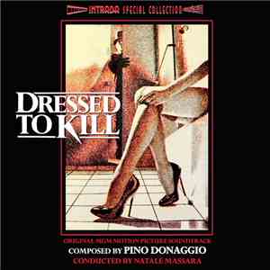 Pino Donaggio - Dressed To Kill (Original Motion Picture Soundtrack) flac download