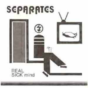 Separates  - Real Sick Mind flac download