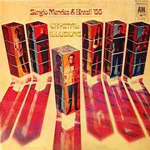 Sergio Mendes & Brasil '66 - Crystal Illusions flac download