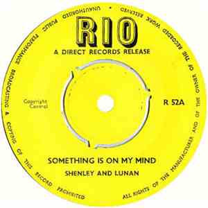 Shenley And Lunan / Bobby Aitken - Something Is On My Mind / The Rain Came Tumbling Down flac download