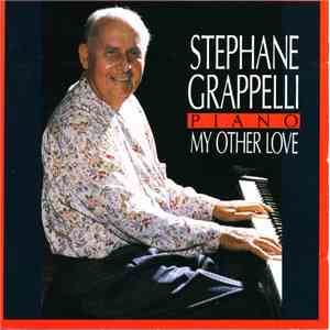 Stéphane Grappelli - My Other Love flac download