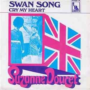 Suzanne Doucet - Swan Song / Cry My Heart flac download