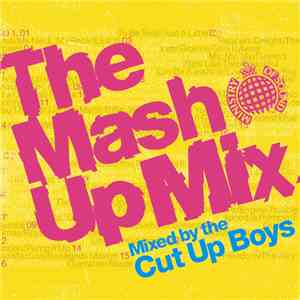 The Cut Up Boys - The Mash Up Mix flac download