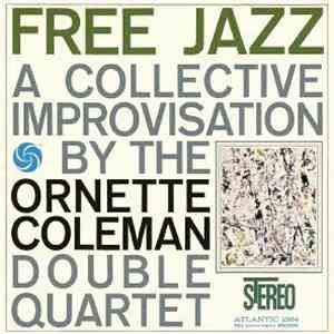 The Ornette Coleman Double Quartet - Free Jazz flac download